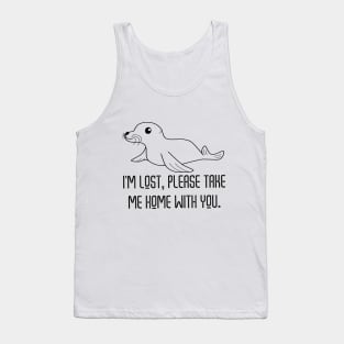 I Am Lost Please Take Me Home With You Tank Top